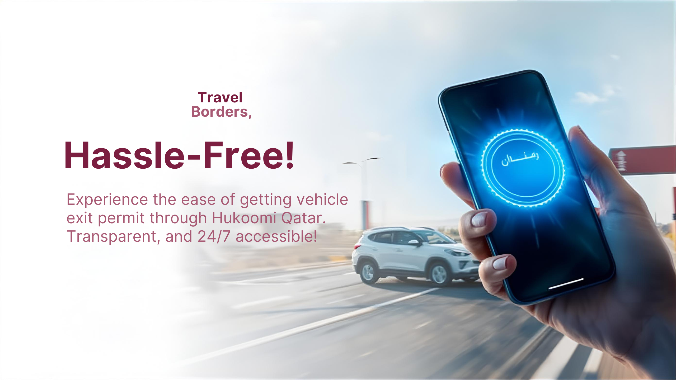 Travel Beyond Borders, Hassle-Free